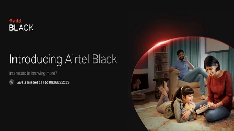 Enjoy mobile, DTH and Fiber service at the same price, this offer of Airtel Black will leave everyone